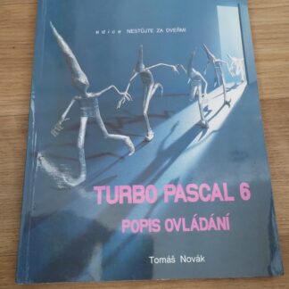 Turbo Pascal 6, popis ovládání - Tomáš Novák