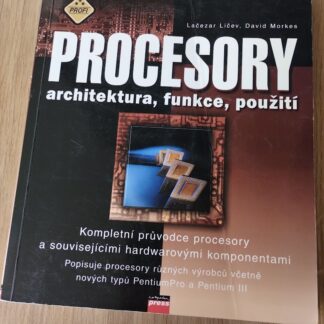 Procesory, architektura, funkce, použití - Lačezar Ličev