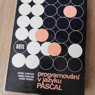 Programování v jazyku Pascal - kolektiv autorů