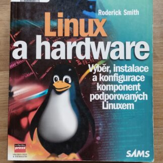 Linux a hardware - Roderick W. Smith