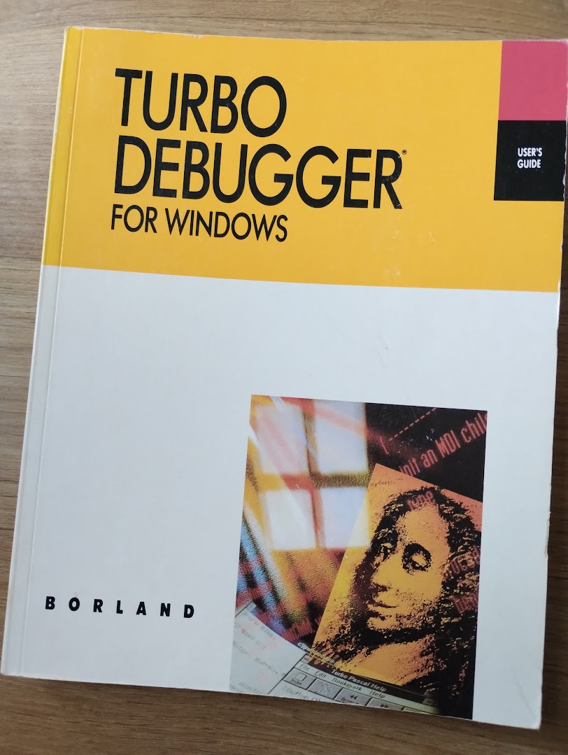Turbo Debugger for Windows, User's Guide - Borland