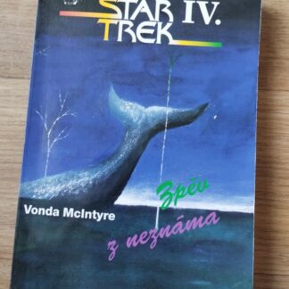 Star Trek IV: Zpěv z neznáma - Vonda N. McIntyre