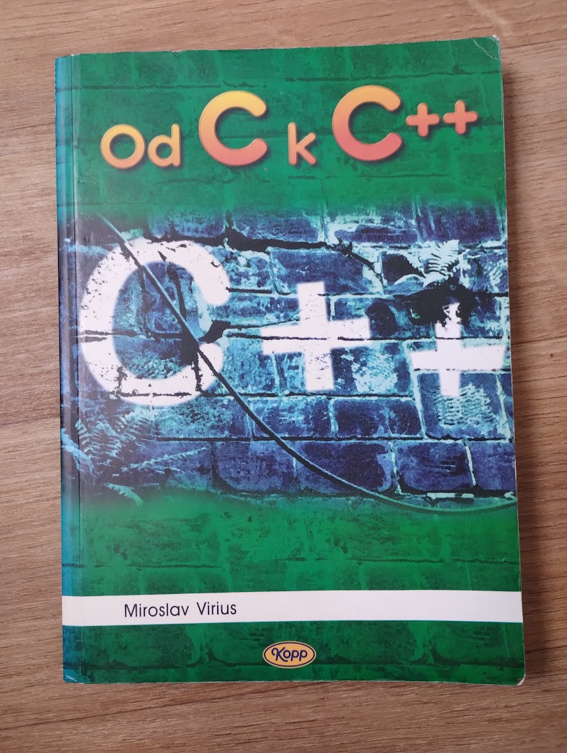 Od C k C++ - Miroslav Virius