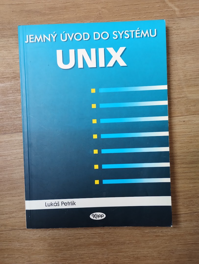 Jemný úvod do systému UNIX - Lukáš Petrlík