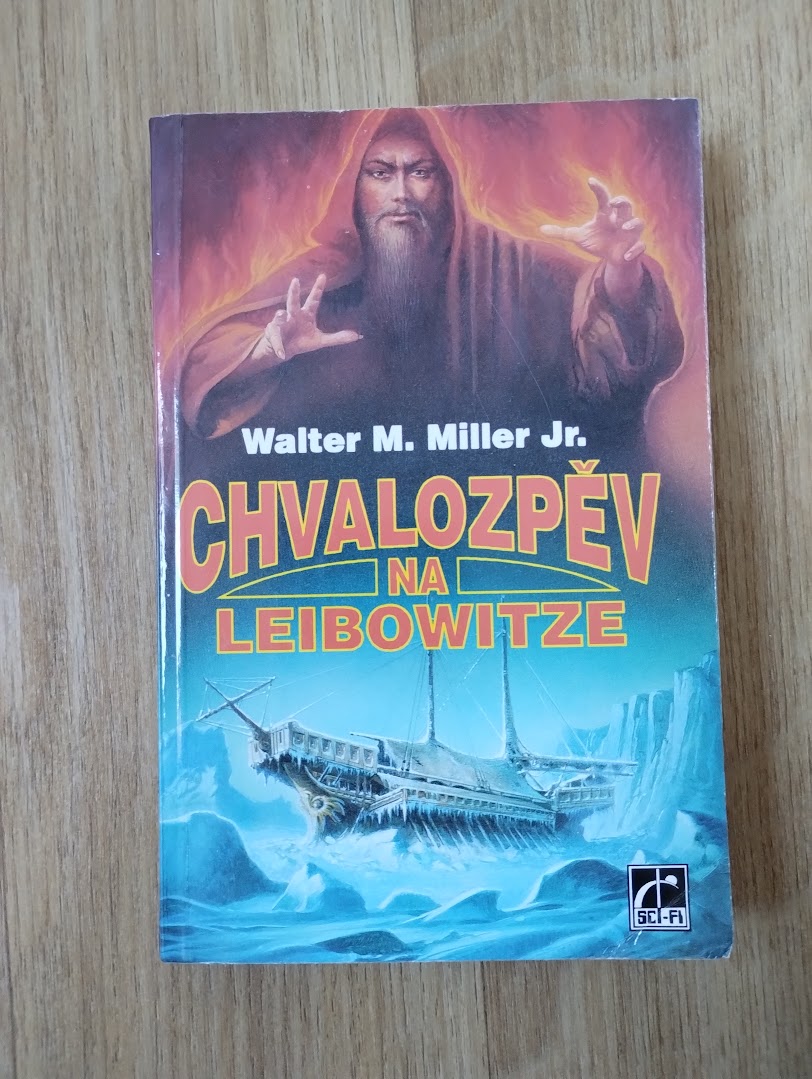 Chvalozpěv na Leibowitze - Walter M. Miller