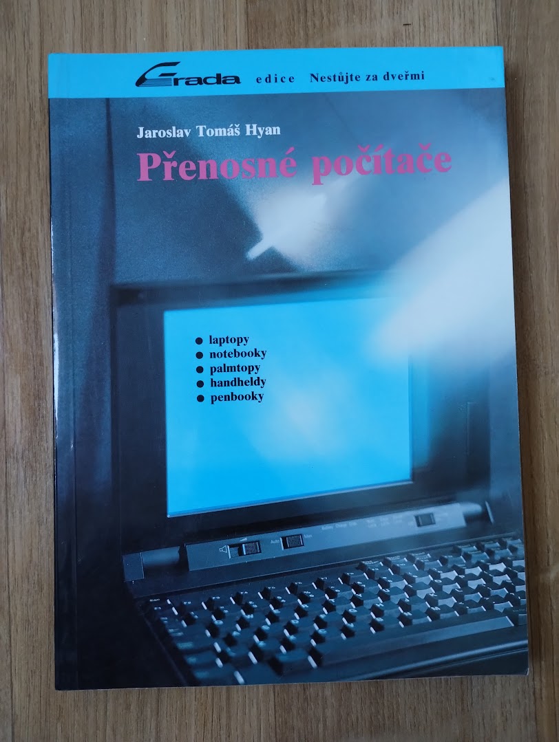 Přenosné počítače - Jaroslav Tomáš Hyan